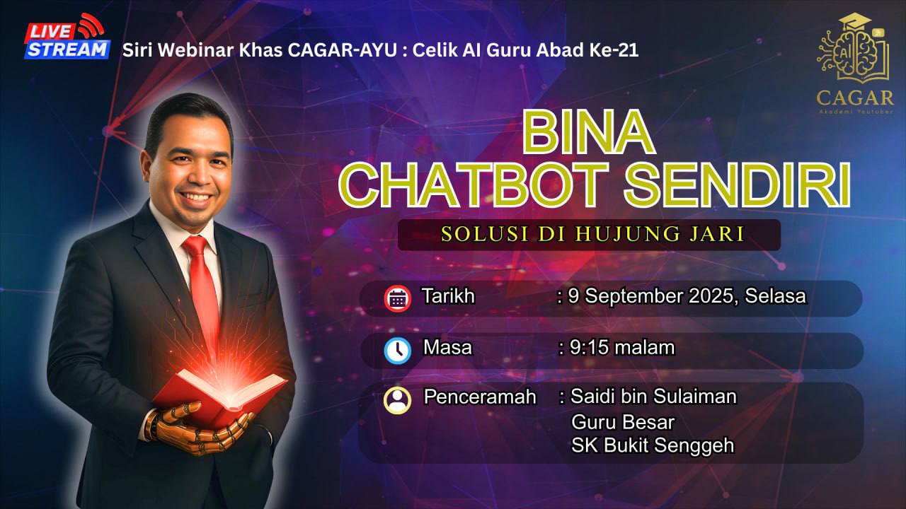 🔴 [LIVE] CAGAR AYU #08: BINA CHATBOT SENDIRI - SOLUSI DI HUJUNG JARI